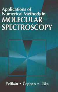 Applications of Numerical Methods in Molecular Spectroscopy