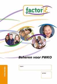 Factor-E Beheren voor PWKO Training