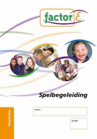 Factor-E spelbegeleiding Training