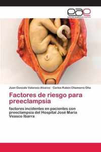 Factores de riesgo para preeclampsia