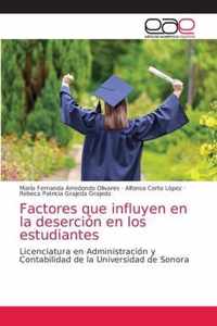 Factores que influyen en la desercion en los estudiantes