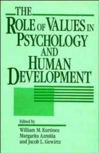 The Role of Values in Psychology and Human Development