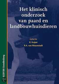 Het klinisch onderzoek van paard en landbouwhuisdieren