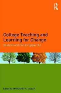 College Teaching and Learning for Change