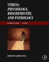 Stress: Physiology, Biochemistry, and Pathology