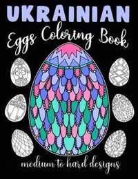 Ukrainian Eggs Coloring Book Medium To Hard Designs