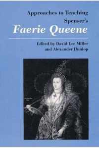 Approaches to Teaching Spenser's Faerie Queene