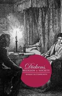 Dickens, Religion and Society