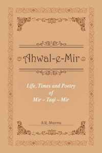 Life,Times and Poetry of Mir