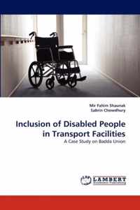 Inclusion of Disabled People in Transport Facilities