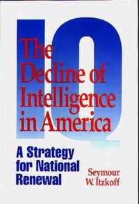 The Decline of Intelligence in America