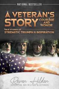 A Veteran&apos;s Story Courage and Honor