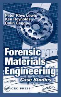 Forensic Materials Engineering