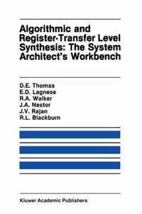 Algorithmic and Register-Transfer Level Synthesis