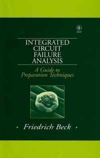 Integrated Circuit Failure Analysis