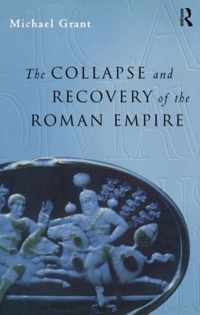 Collapse and Recovery of the Roman Empire