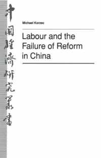 Labour and the Failure of Reform in China