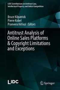 Antitrust Analysis of Online Sales Platforms Copyright Limitations and Excepti