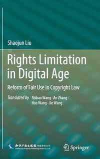 Rights Limitation in Digital Age