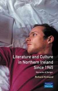 Literature and Culture in Northern Ireland Since 1965