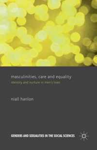 Masculinities, Care and Equality