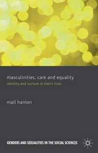 Masculinities, Care and Equality