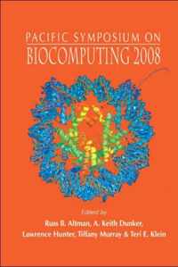 Biocomputing 2008 - Proceedings Of The Pacific Symposium