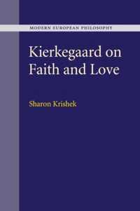 Kierkegaard on Faith and Love