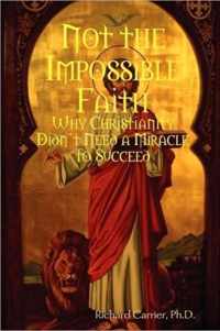 Not the Impossible Faith