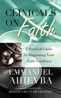 Clinicals On Faith