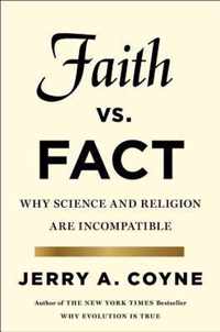 Faith Versus Fact