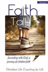 Faith Talk: Journaling With God