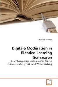 Digitale Moderation in Blended Learning Seminaren