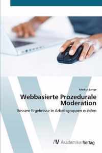 Webbasierte Prozedurale Moderation