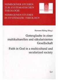 Faith in God in a Multicultural and Secularized Society