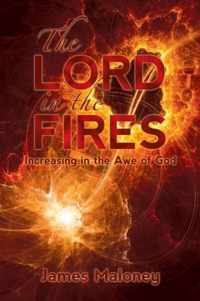 The Lord in the Fires