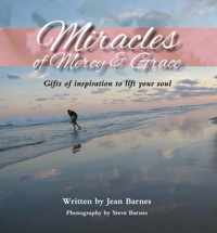 Miracles of Mercy & Grace