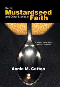 Kernel Mustardseed and Other Stories of Faith