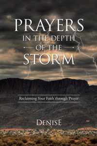 Prayers in the Depth of the Storm