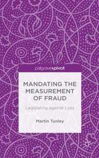 Mandating the Measurement of Fraud