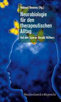 Neurobiologie fA r den therapeutischen Alltag