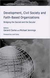 Development Civil Society and Faith Based Organizations