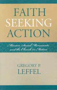 Faith Seeking Action