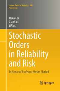 Stochastic Orders in Reliability and Risk