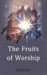 The Fruits of Worship