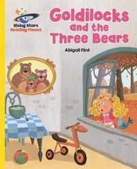 Reading Planet - Goldilocks and the Three Bears - Yellow