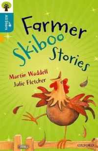 Oxford Reading Tree All Stars: Oxford Level 9 Farmer Skiboo Stories
