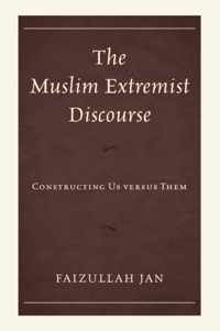 The Muslim Extremist Discourse