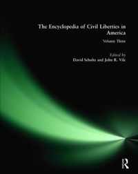 The Encyclopedia of Civil Liberties in America