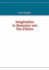 Imagination in Romanen von Tim O'Brien